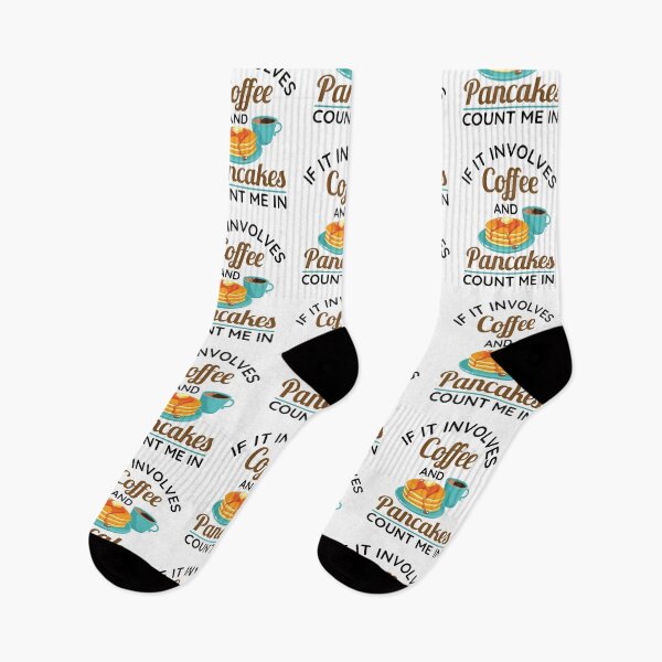 Item preview, If It Involves Coffee and Pancakes Count Me In designed and sold by jaygo.