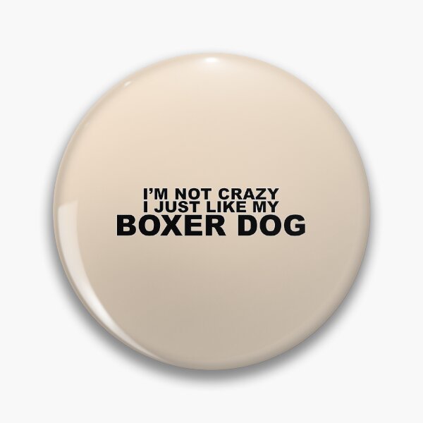 Item preview, I just like my Boxerdog designed and sold by MovieSetStories.