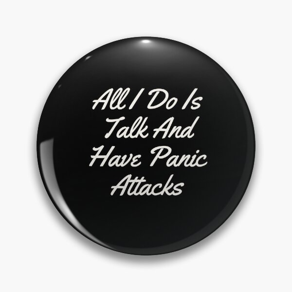 Item preview, All I Do Is Talk And Have Panic Attacks Essential T-Shirt designed and sold by YouSsefHN05.