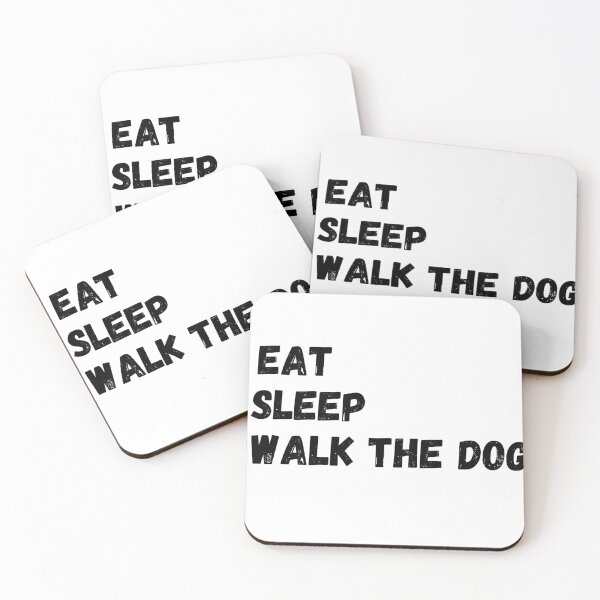 Artikelvorschau, Eat sleep walk the Dog.Eat sleep pet the dog, Eat sleep kuschel den Hund. entworfen und verkauft von Doggymadness.