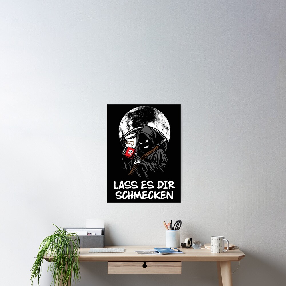 Kultiger Reaper Mit Tasse Und Lass Es Dir Schmecken Text Poster Von Labelschmiede Redbubble