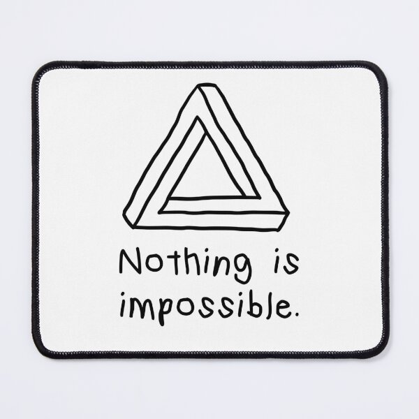 Item preview, Nothing is impossible designed and sold by frydasdesigns.