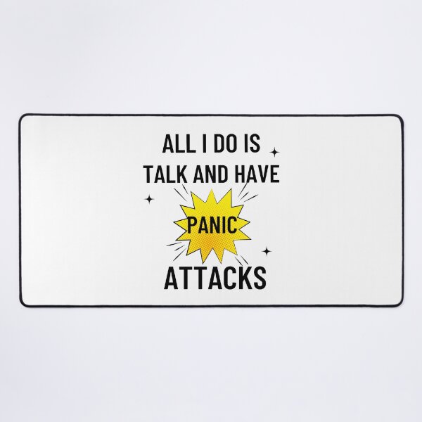 Item preview, All I Do Is Talk And Have Panic Attacks Essential T-Shirt designed and sold by YouSsefHN05.