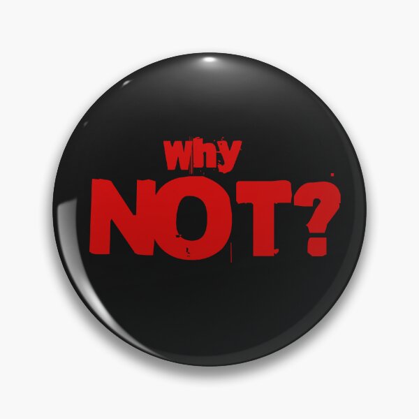 Item preview, Why NOT - red letters designed and sold by ForecastVSN.