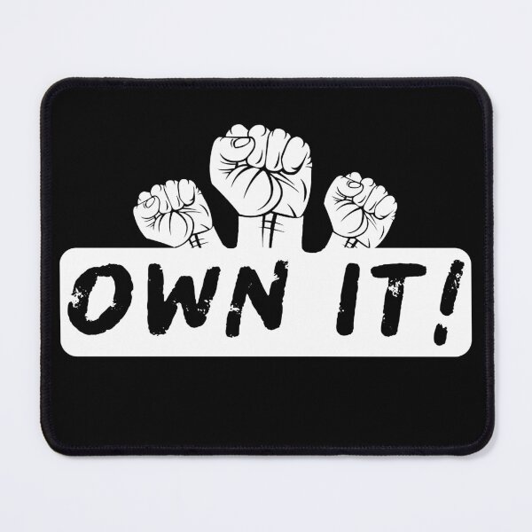 Item preview, OWN IT! designed and sold by FalconSO.