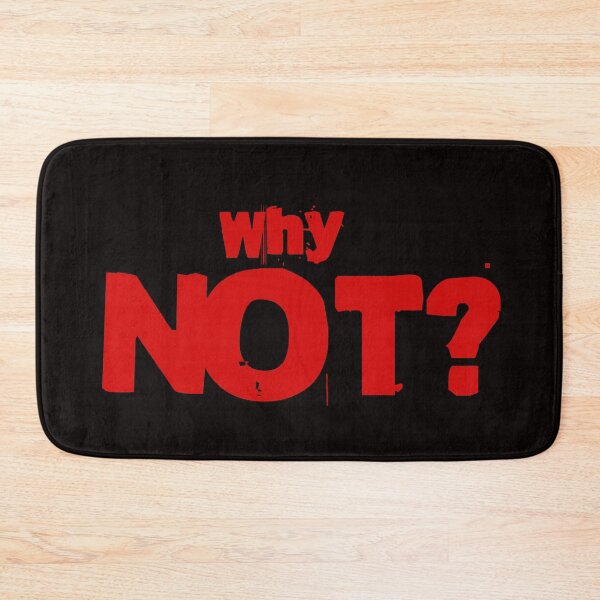 Item preview, Why NOT - red letters designed and sold by ForecastVSN.