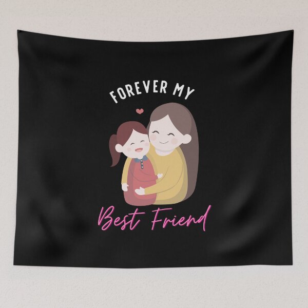 Item preview, Mother's Day! Forever my best friend designed and sold by Graphic-Guru.