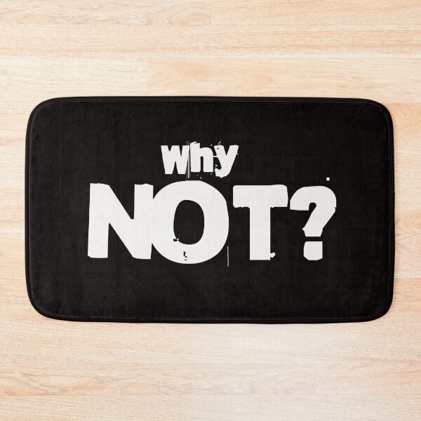 Item preview, Why NOT - white letters designed and sold by ForecastVSN.