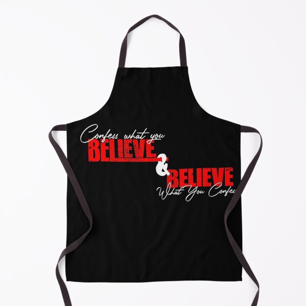 Item preview, confess what you believe and believe what you confess designed and sold by EasilyShop.