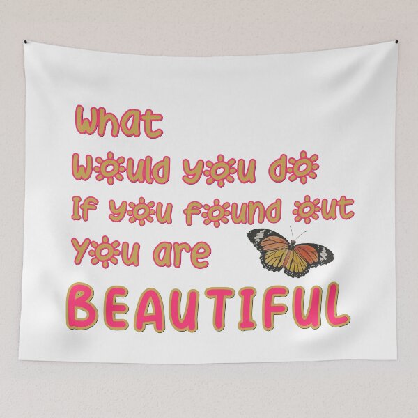 Item preview, What would you do if you found out you are beautiful designed and sold by JIMMYKIVUTI.