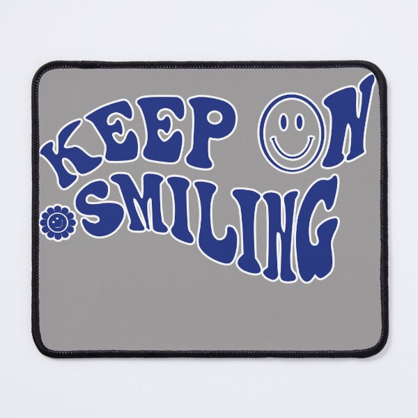 Item preview, Keep On Going Smiling Funny Design By.AdhikaArts#0005 designed and sold by AdhikaArts.