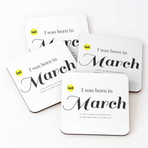Item preview, I was born in March designed and sold by IOT22.