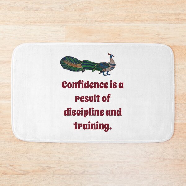 Item preview, Confidence Is A Result of Discipline - Confidence Quote designed and sold by CrankyOldDude.