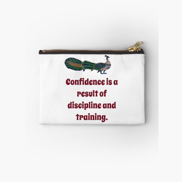 Item preview, Confidence Is A Result of Discipline - Confidence Quote designed and sold by CrankyOldDude.
