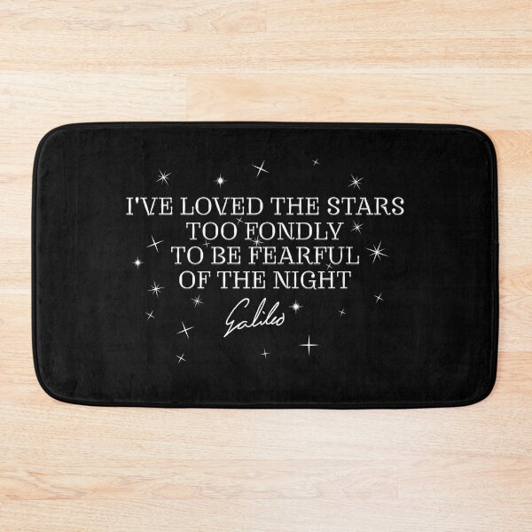 Item preview, Galileo Quote - I've Loved The Stars designed and sold by NewNomads.
