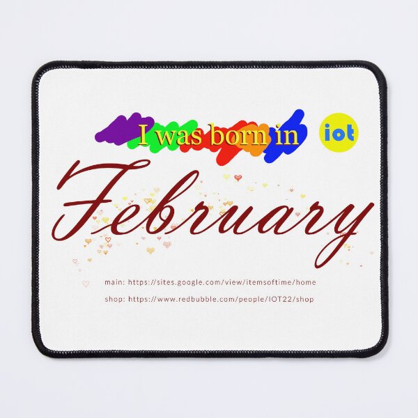 Item preview, I was born in February designed and sold by IOT22.