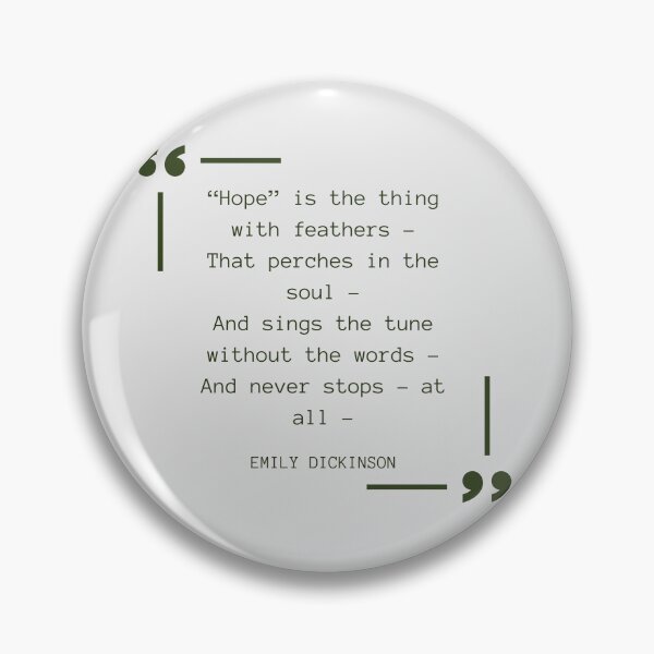 Item preview, Emily Dickinson, Hope is the thing with feathers designed and sold by MysteriesBooks.