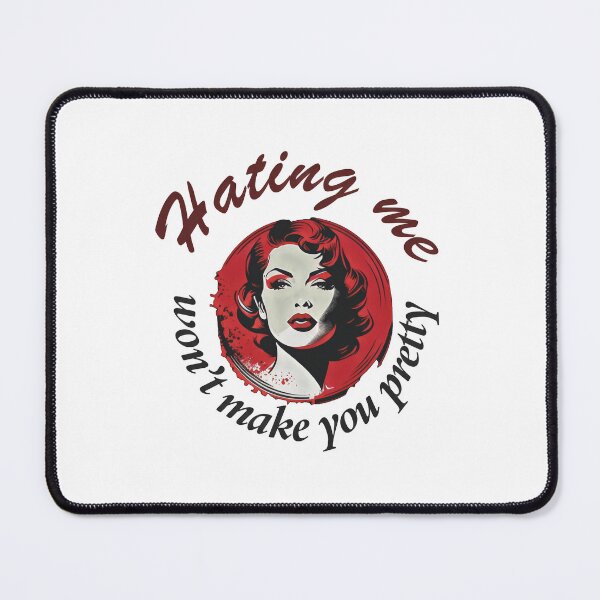 Item preview, Hating me wont make you pretty! designed and sold by HappyBox--.