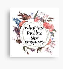 What She Tackles She Conquers Sticker & T-Shirt - Gift For Motivation Metal Print