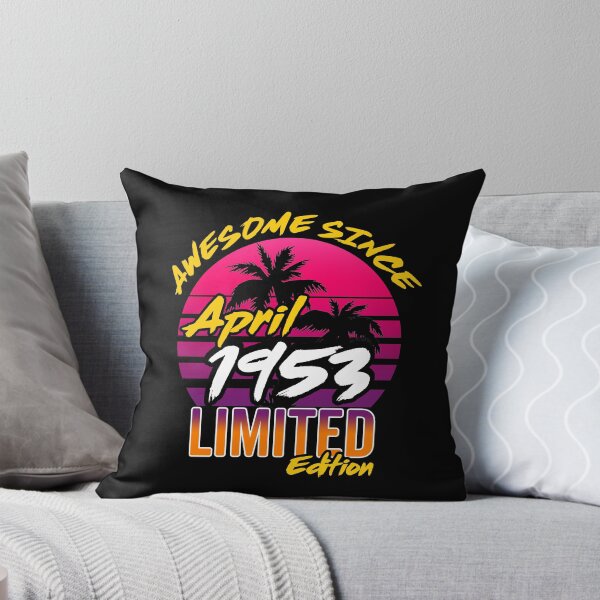 Item preview, Awesome Since April 1953 | Made In 1953 | April 1953 Limited Edition designed and sold by AMINE  ★★★★★.