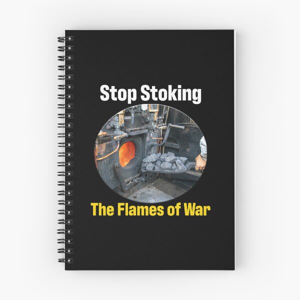 Item preview, Stop Stoking The Flames of War designed and sold by CulturalView.