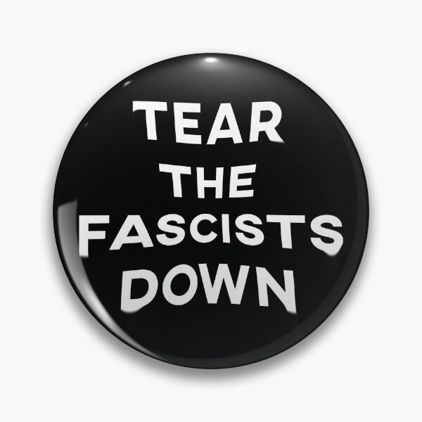 Item preview, Tear the Fascists Down (Distorted) designed and sold by Kassometer.