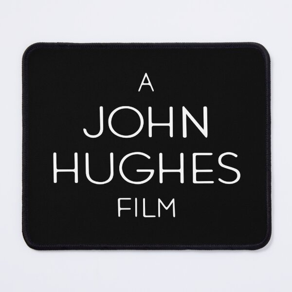 Item preview, A John Hughes Film White designed and sold by dewking.