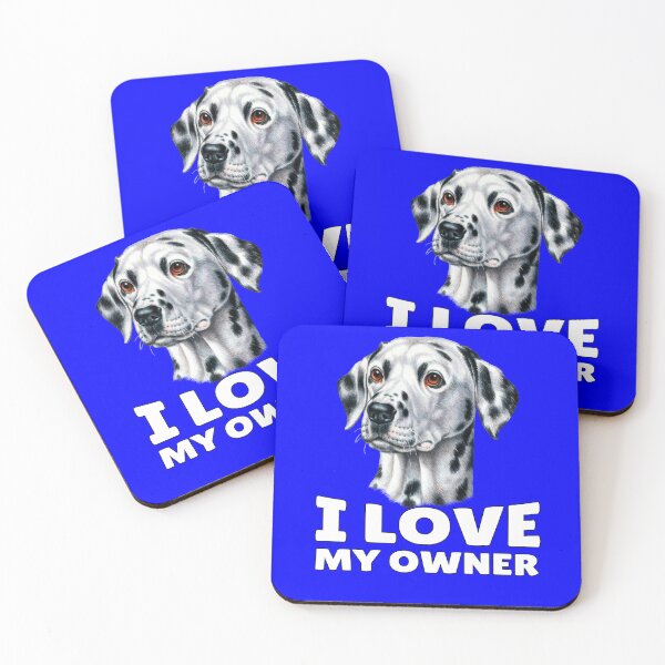 Item preview, Dalmatian Dog Pet Owner I Love My Owner  designed and sold by fantasticdesign.