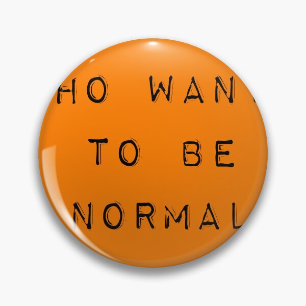 Item preview, Are you normal? designed and sold by joaofelipelara.