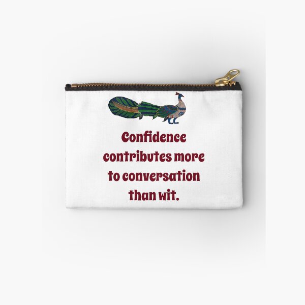 Item preview, Confidence Contributes More - Confidence Quote designed and sold by CrankyOldDude.