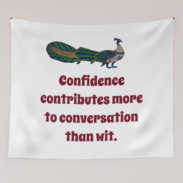 Item preview, Confidence Contributes More - Confidence Quote designed and sold by CrankyOldDude.