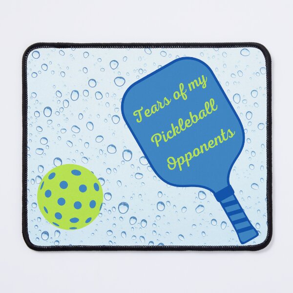 Item preview, Tears of my Pickle Ball Opponents designed and sold by Ksaavet.