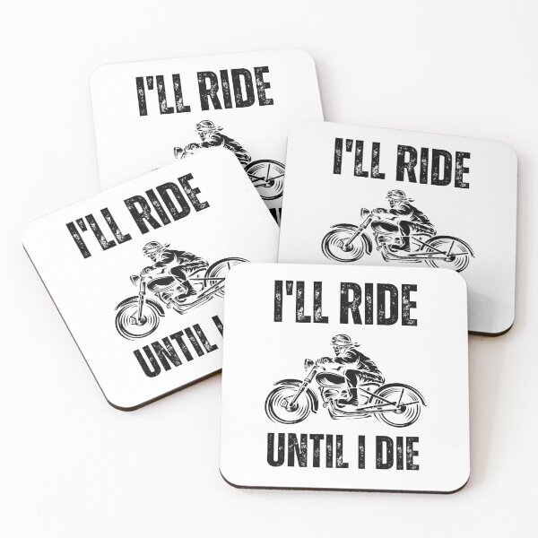 Item preview, I will ride until I die designed and sold by Marti t-shirts.
