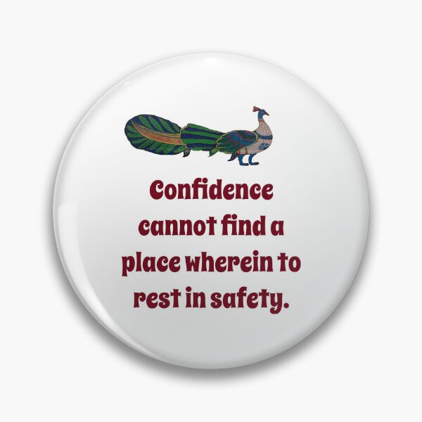 Artikelvorschau, Confidence Cannot Find A Place - Confidence Quote entworfen und verkauft von CrankyOldDude.