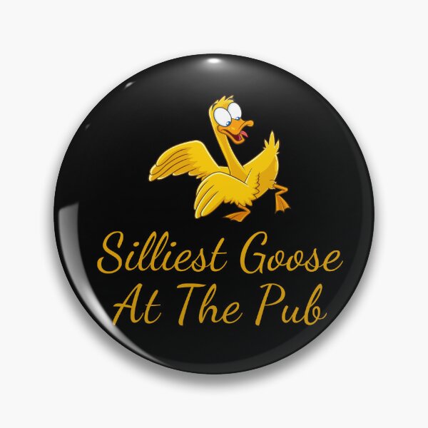 Item preview, Silliest Goose At The Pub designed and sold by FuelForTheSoul.