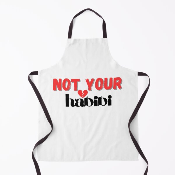 Item preview, not your habibi design designed and sold by RRGCREATION.