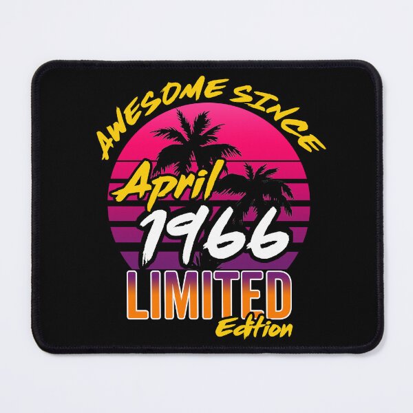 Item preview, Awesome Since April 1966 | Made In 1966 | April 1966 Limited Edition designed and sold by AMINE  ★★★★★.