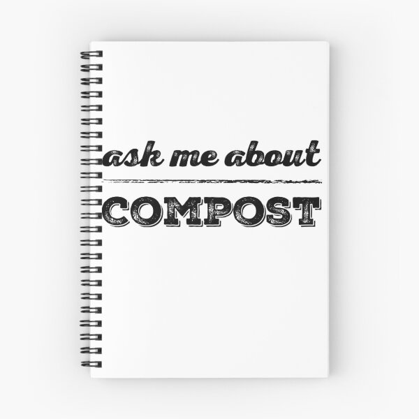 Item preview, Ask Me about Compost! designed and sold by homesteadswag.