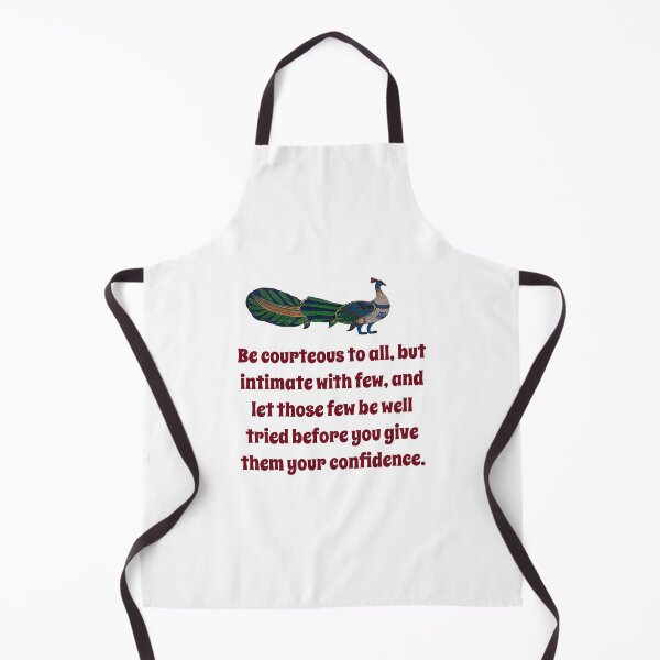 Item preview, Be Courteseous To All - Confidence Quote designed and sold by CrankyOldDude.