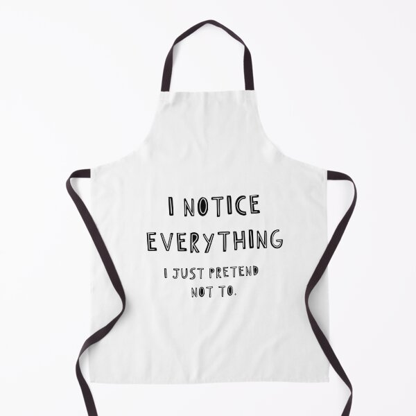 Item preview, I Notice Everything I Just Pretend Not To - Astonished Cat Company designed and sold by AstonishedCatCo.