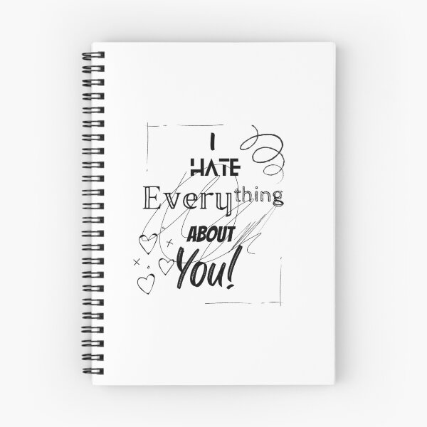Item preview, I hate everything about you - Funny breakup  designed and sold by shanesil.