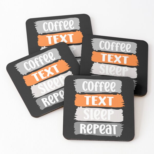 Item preview, Coffee, TEXT, sleep, repeat slogan (grey) designed and sold by LaylaEvans1.