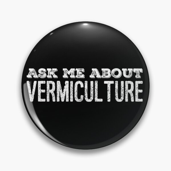 Item preview, Ask Me about Vermiculture! designed and sold by homesteadswag.
