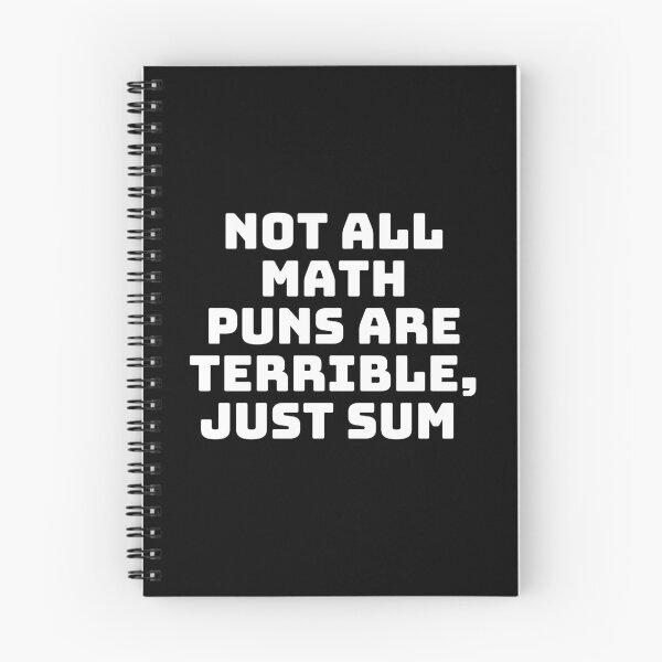 Item preview, Not all math puns are terrible, just sum designed and sold by FuelForTheSoul.