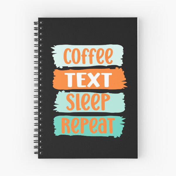 Item preview, Coffee, TEXT, sleep, repeat slogan (blue) designed and sold by LaylaEvans1.