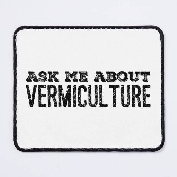 Item preview, Ask Me about Vermiculture! designed and sold by homesteadswag.