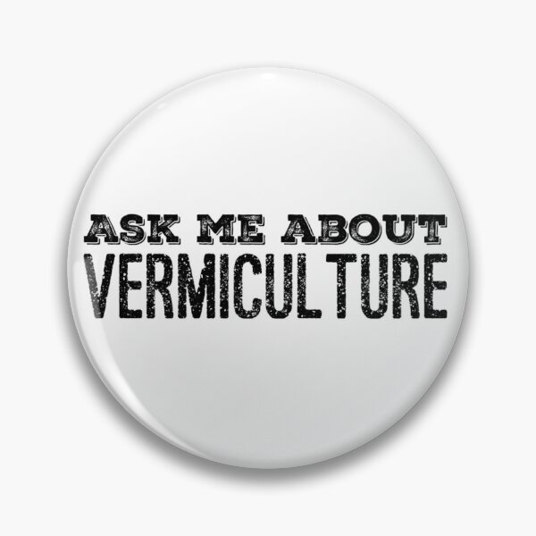 Item preview, Ask Me about Vermiculture! designed and sold by homesteadswag.