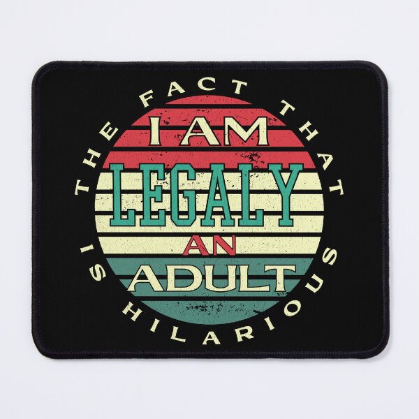 Item preview, The Fact That I'm Legally An Adult Is Hilarious Funny 18th Birthday Gift designed and sold by zackwork.
