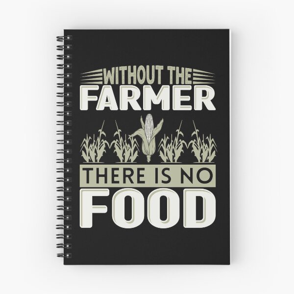 Item preview, Without The Farmer There Is No Food designed and sold by FurioInc.