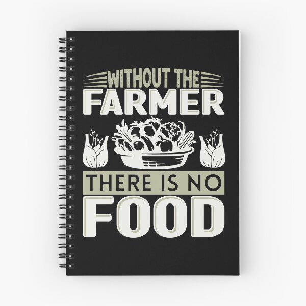 Item preview, Without The Farmer There Is No Food designed and sold by FurioInc.